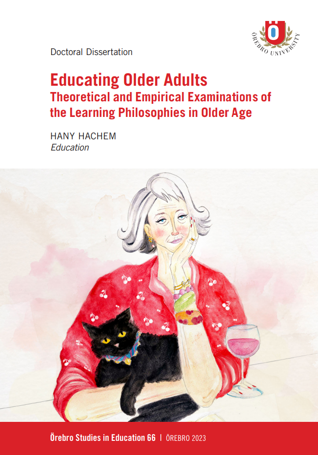 Educating older adults: Theoretical and empirical examinations of the learning philosophies in older age
